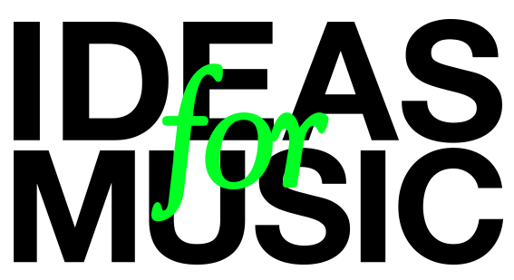 ideasformusic
